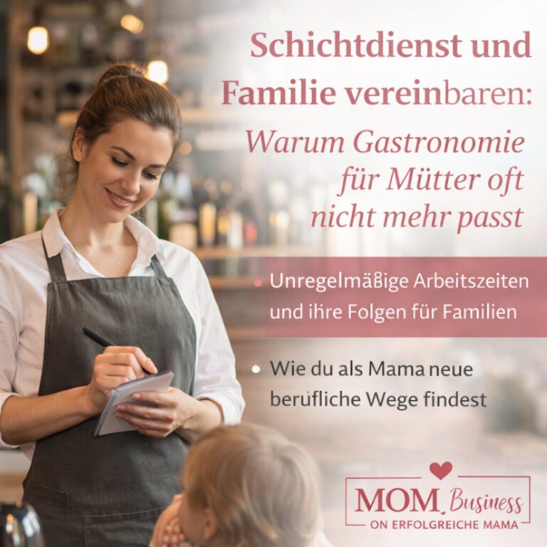 Schichtdienst und Familie vereinbaren: Warum Gastronomie für Mütter oft nicht mehr passt
